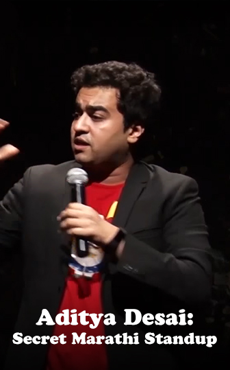 Secret Marathi Standup Comedy - Aditya Desai